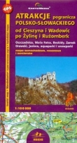 Atrakcje pogranicza Polsko -Słowackiegood Cieszyna i Wadowic po Żylinę i Rużomberk