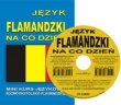 Język flamandzki na co dzień + CD
