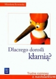 Dlaczego dorośli kłamią