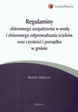 Regulaminy zbiorowego zaopatrzenia w wodę i zbiorowego odprowadzania ścieków oraz czystości i porządku w gminie