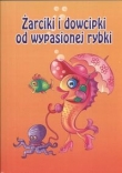 Żarciki i dowcipki od wypasionej rybki