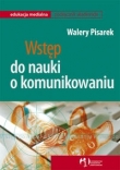 Wstęp do nauki o komunikowaniu