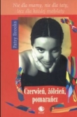 Czerwień żółcień pomarańcz