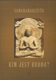 Kim jest Budda