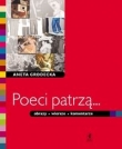 Poeci patrzą Obrazy wiersze komentarze