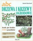 Abc Drzewa i krzewy ogrodowe