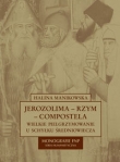 Jerozolima-Rzym-Compostela