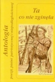 Ta co nie zginęła