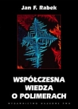 Współczesna wiedza o polimerach