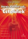 Energia w materii czyli człowiek