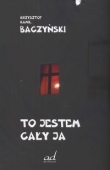 To jestem cały ja