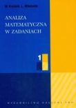 Analiza matematyczna w zadaniach część 1