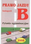 Prawo jazdy kategorii B Pytania egzaminacyjne 2010