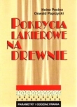 Pokrycia lakierowane na drewnie