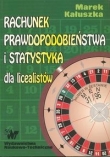 Rachunek prawdopodobieństwa i statystyka dla licealistów