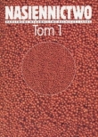 Nasiennictwo Tom 1