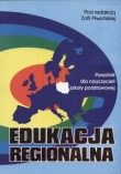 Edukacja regionalna Poradnik dla nauczycieli szkoły podstawowej