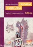 Ogniem i mieczem. Lektura z opracowaniem