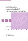 Kształtowanie strategii szkoleń i rozwoju pracowników