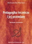Pedagogika lecznicza i jej przemiany