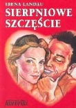 Sierpniowe szczęście