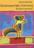 Zaczarowane bajki, które leczą