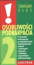 Osobliwości Podkarpacia 2