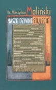 Nasze dziwne stulecie