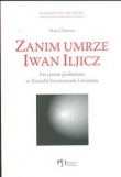 Zanim umrze Iwan Iljicz