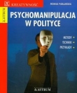 Psychomanipulacja w polityce