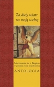 Za duży wiatr na moją wełnę Antologia
