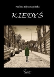 Kiedyś