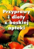 Przyprawy i diety z boskiej apteki