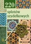 220 splotów szydełkowych