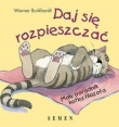 Daj się rozpieszczać