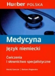 Medycyna Język niemiecki Ćwiczenia i słownictwo specjalistyczne