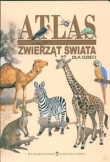 Atlas zwierząt świata dla dzieci