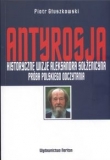 Antyrosja Historyczne wizje Aleksandra Sołżenicyna