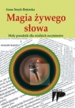 Magia żywego słowa.