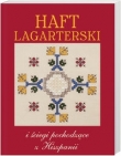 Haft Lagarterski i ściegi pochodzące z Hiszpanii