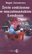 Życie codzienne w muzułmańskim Londynie