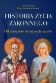 Historia życia zakonnego