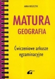 Matura Geografia Ćwiczeniowe arkusze egzaminacyjne