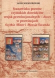 Stanowisko prawne rzymskich dowódców wojsk prowincjonalnych