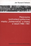 Plaszczyzna konfrontacji politycznej miedzy 