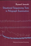 Situational Sequencing Tests in Polygraph Examination