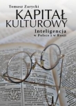 Kapitał kulturowy Inteligencja w Polsce i w Rosji