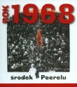 Rok 1968 środek Peerelu