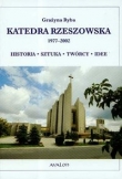 Katedra Rzeszowska 1977-2002 Historia sztuka twórcy idee