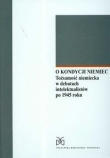 O kondycji Niemiec tożsamość niemiecka w debatach intelektualistów po 1945 roku